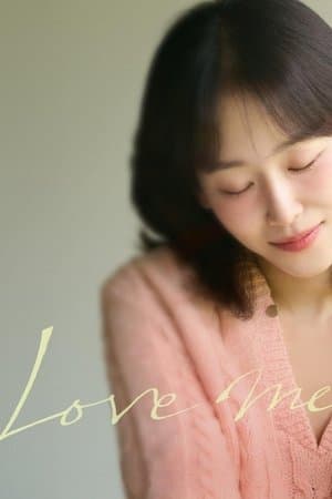Love Me (2026) Sub Indo