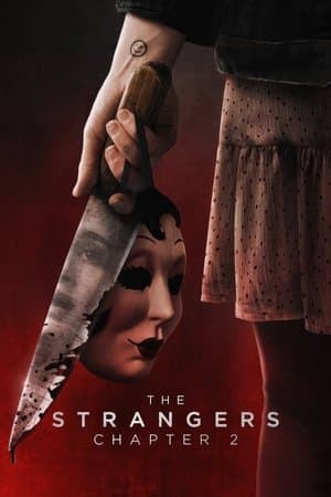 The Strangers: Chapter 2 (2025)