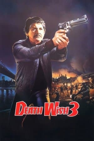 Death Wish 3 (1985)