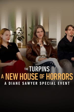 The Turpins: A New House of Horror — A Diane Sawyer Special Event (2026)