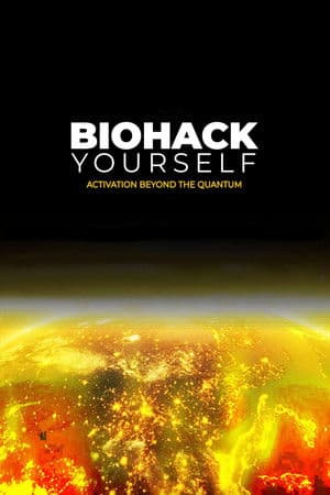 Biohack Yourself: Activation Beyond the Quantum (2024)