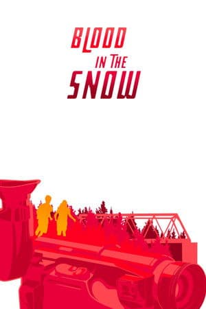Blood in the Snow (2025)