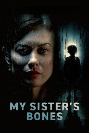 My Sister’s Bones (2026)