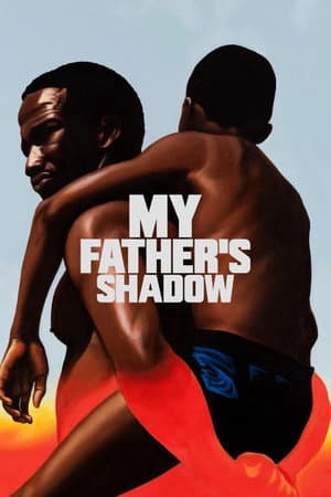 My Father’s Shadow (2025)