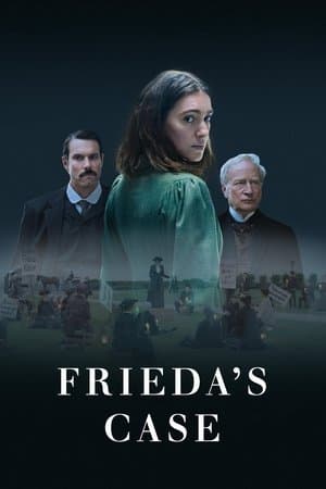 Frieda’s Case (2024)